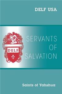 Servants of Salvation