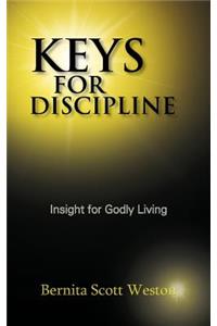 Keys for Discipline
