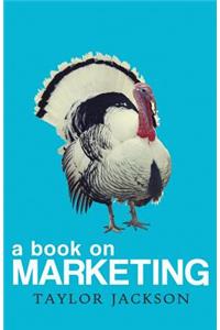 A Book On Marketing