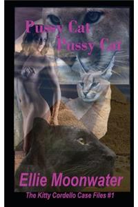 Pussy Cat, Pussy Cat: The Kitty Cordello Case Files #1