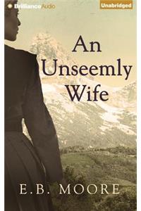 Unseemly Wife