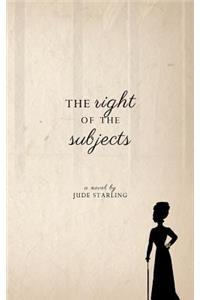 The Right of the Subjects