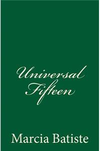 Universal Fifteen