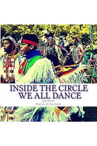 Inside the Circle: We All Find Our Dance