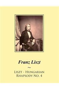 Liszt - Hungarian Rhapsody No. 4