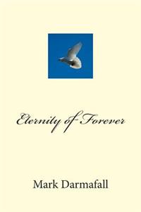 Eternity of Forever