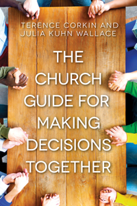 Church Guide for Making Decisions Together