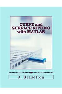 Curve and Surface Fitting with MATLAB