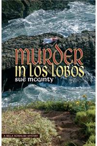 Murder in Los Lobos