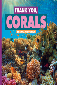 Thank You, Corals