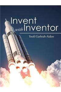 Invent with Inventor