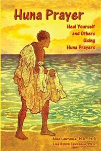 Huna Prayer