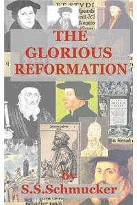 The Glorious Reformation