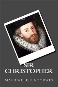 Sir Christopher