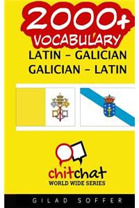 2000+ Latin - Galician Galician - Latin Vocabulary