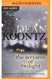 The Servants of Twilight