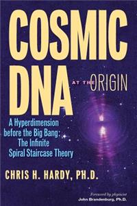 Cosmic DNA at the Origin