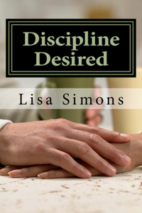 Discipline Desired