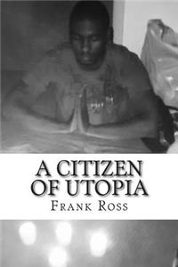 Citizen Of Utopia