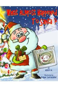 What Almost Happened To Santa