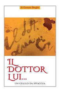 Il Dottor Lui