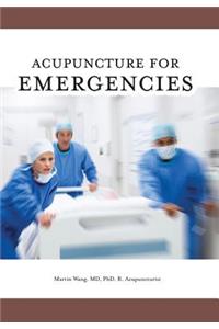Acupuncture for Emergencies