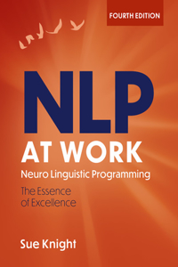 Nlp at Work, 4th Edition