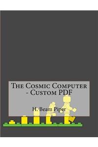 The Cosmic Computer