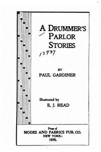 Drummer's Parlor Stories