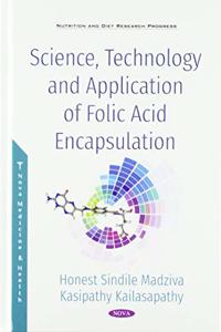 Science, Technology and Application of Folic Acid Encapsulation