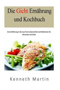 Die Gicht Ernaehrung und Kochbuch