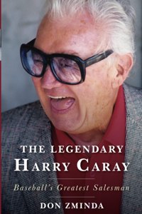 Legendary Harry Caray