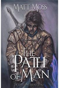 The Path of Man