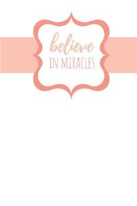 Believe in Miracles