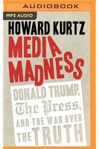 Media Madness