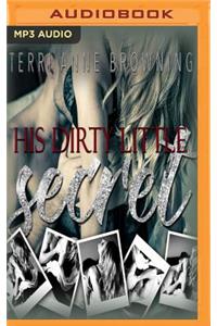 His Dirty Little Secret