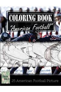 American Football Sketch Gray Scale Photo Adult Coloring Book, Mind Relaxation Stress Relief