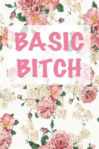 Basic Bitch