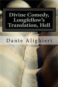 Divine Comedy, Longfellow's Translation, Hell