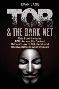 TOR and The Darknet