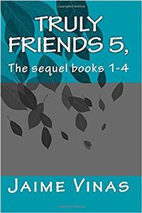 Truly Friends 5,