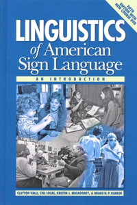 Linguistics of American Sign Language, 5th Ed.