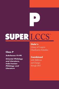 SUPERLCCS: Class P: Subclasses Pj- Pk: Oriental Philology and Literature, Indo-Iranian Philology and Literature