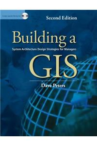 Building a GIS