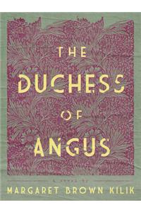 The Duchess of Angus