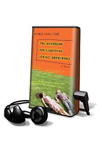 The Handbook for Lightning Strike Survivors