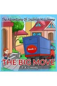 The Adventures of Snibbles McGibbons: The Big Move