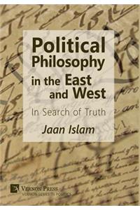 Political Philosophy in the East and West