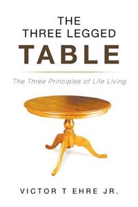 The Three Legged Table