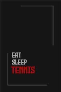Eat Sleep tennis Repeat journal